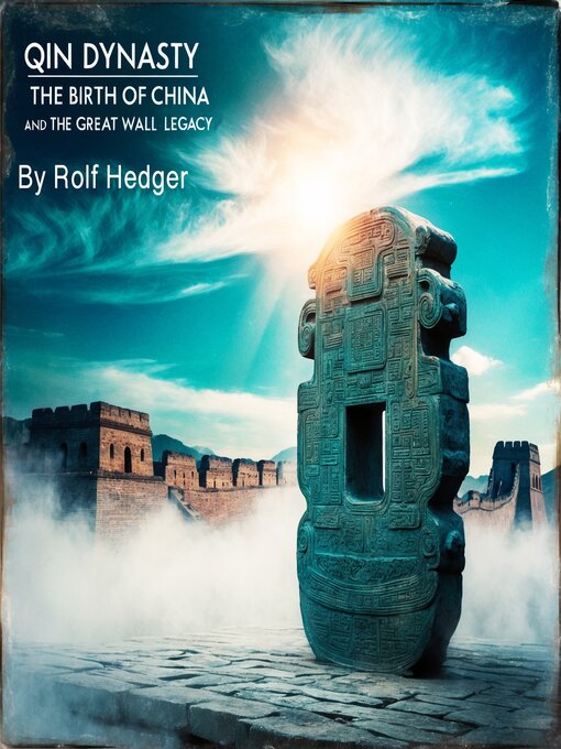Title details for Qin Dynasty by Rolf Hedger - Wait list